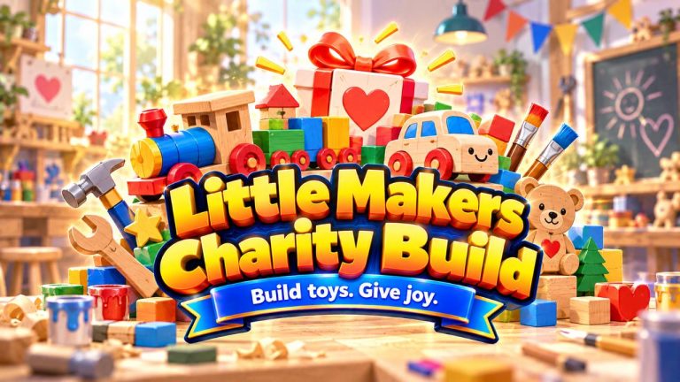 Little Makers Charity Build